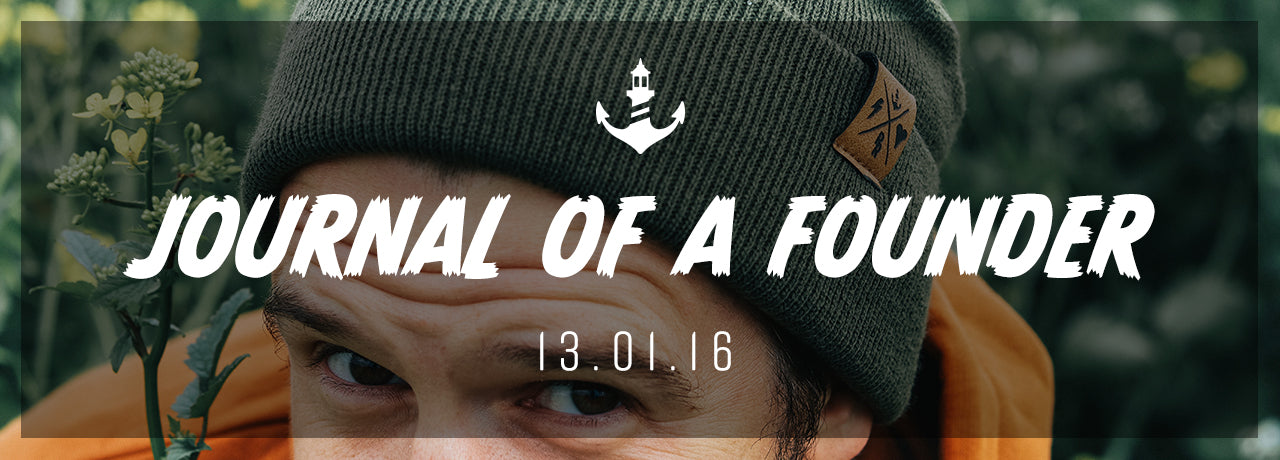 Journal Of A Founder - 13.01.16
