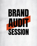 Brand Audit Session